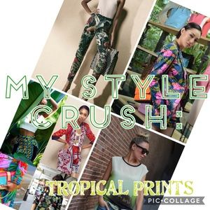 MY STYLE CRUSH: Tropical Prints